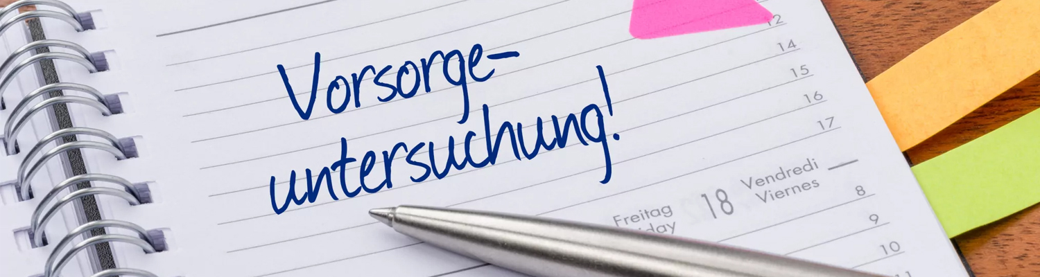 Vorsorgeuntersuchung